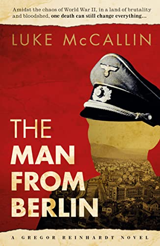 The Man From Berlin von Oldcastle Books Ltd