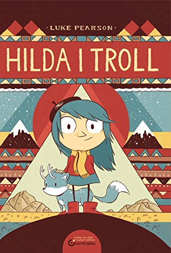 Hilda i Troll von Centrala