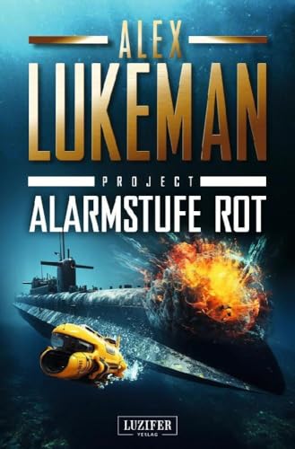 ALARMSTUFE ROT (Project 14): Thriller