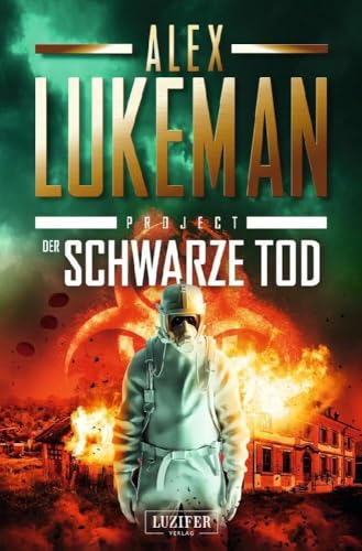 DER SCHWARZE TOD (Project 9): Thriller