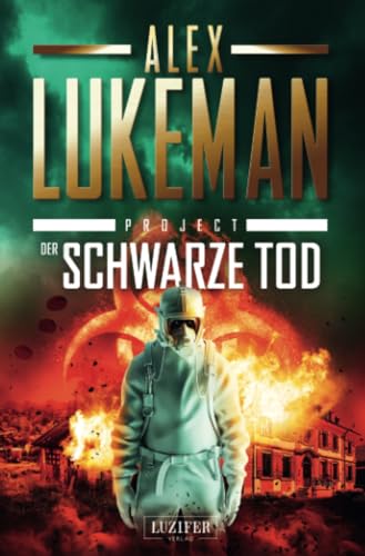 DER SCHWARZE TOD (Project 9): Thriller