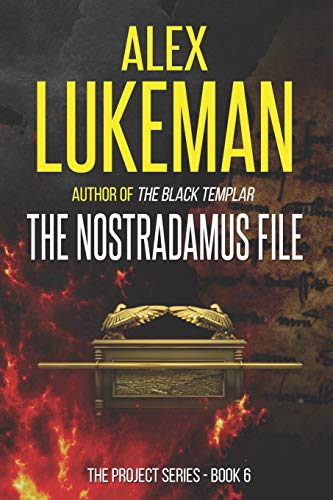 The Nostradamus File (The Project, Band 6) von CREATESPACE