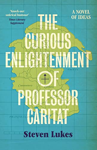 The Curious Enlightenment of Professor Caritat: A Novel of Ideas von Verso Books