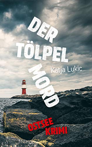 Der Tölpelmord: Sören Fries ermittelt 2