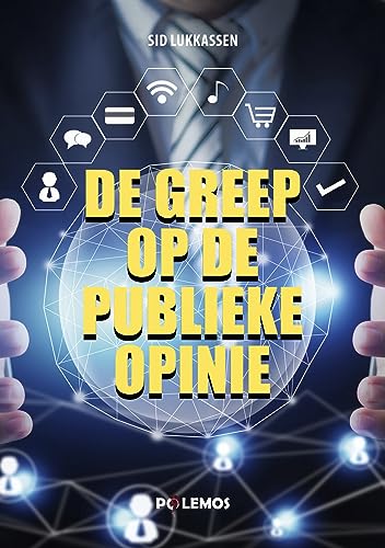 De greep op de publieke opinie