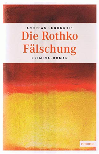 Die Rothko Fälschung