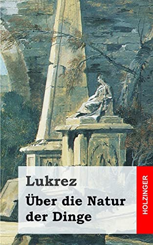 Über die Natur der Dinge von CREATESPACE