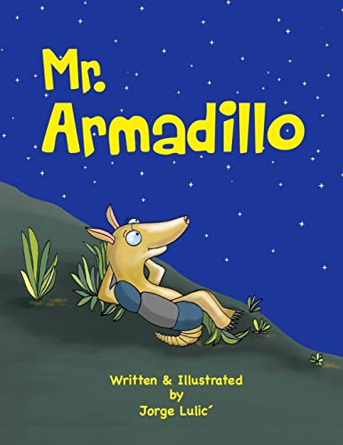 Mr Armadillo von CREATESPACE