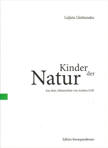 Kinder der Natur: Zweisprachige Ausgabe (tradukita poezio)