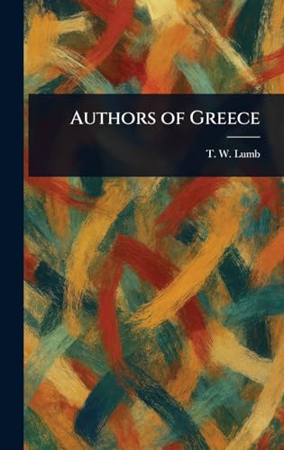 Authors of Greece von Anson Street Press