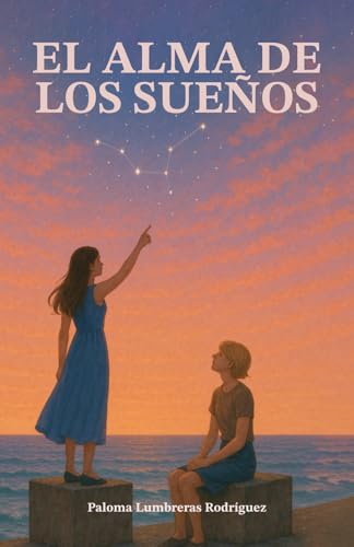 El alma de los sueños von Editorial Letra Minúscula