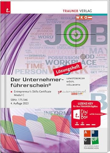 Der Unternehmerführerschein - Entrepreneur's Skills Certificate, Modul C Lösungsheft Der Unternehmerführerschein - Entrepreneur's Skills Certificate, Modul C Lösungsheft