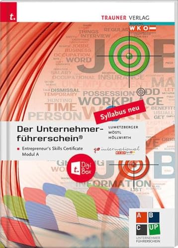 Der Unternehmerführerschein - Entrepreneur's Skills Certificate, Modul A + E-Book