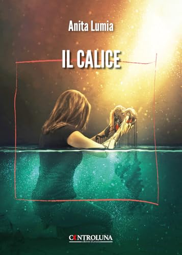 Il calice Il calice von Controluna