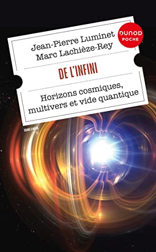 De l'infini: Horizons cosmiques, multivers et vide quantique von DUNOD