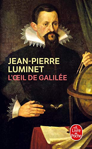 L'Oeil de Galilée von Le Livre de Poche