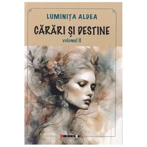 Carari Si Destine. Vol. 2 von Eikon