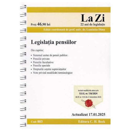 Legislatia Pensiilor. Actualizat Ianuarie 2025 Editie Spiralata von C.H. Beck