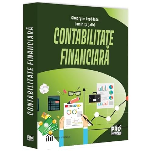 Contabilitate Financiara Contabilitate Financiara von Pro Universitaria