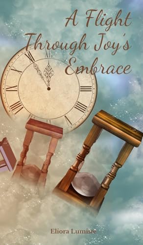 A Flight Through Joy's Embrace von Swan Charm Publishing