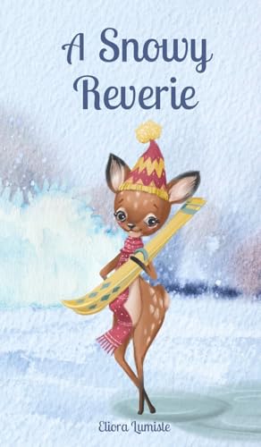 A Snowy Reverie von Swan Charm Publishing