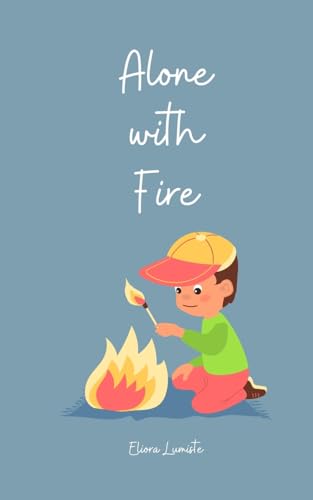 Alone with Fire von Swan Charm Publishing