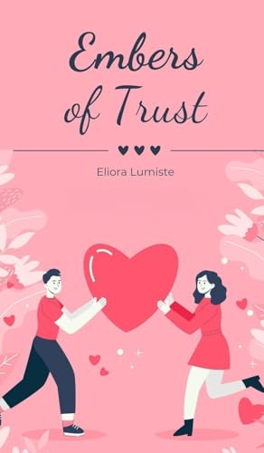 Embers of Trust von Swan Charm