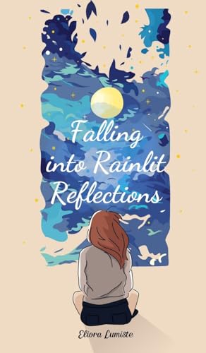 Falling into Rainlit Reflections von Swan Charm Publishing