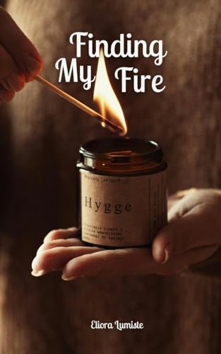 Finding My Fire von Swan Charm Publishing