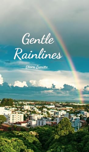 Gentle Rainlines von Swan Charm Publishing