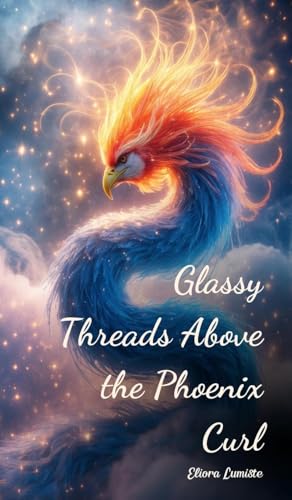 Glassy Threads Above the Phoenix Curl von Swan Charm