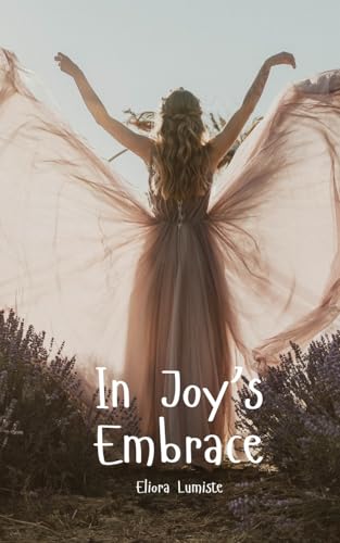 In Joy's Embrace von Swan Charm Publishing