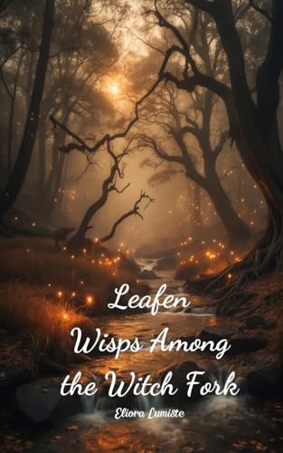 Leafen Wisps Among the Witch Fork von Swan Charm