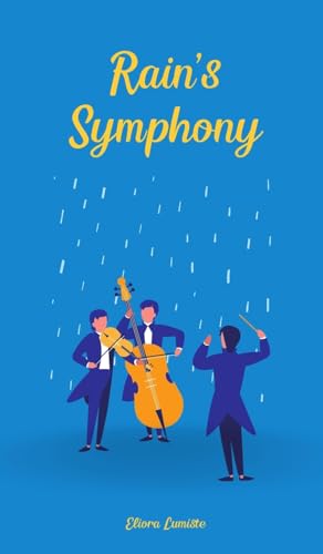 Rain's Symphony von Swan Charm Publishing