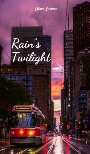 Rain's Twilight von Swan Charm Publishing