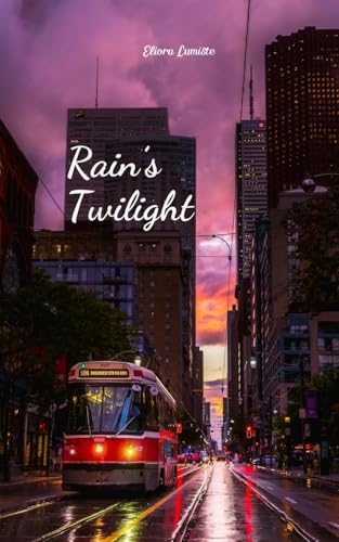Rain's Twilight von Swan Charm Publishing