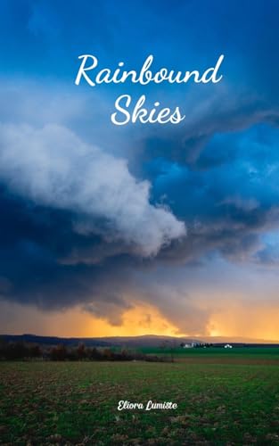 Rainbound Skies von Swan Charm Publishing