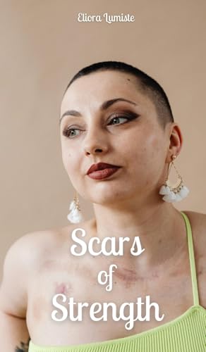 Scars of Strength von Swan Charm Publishing