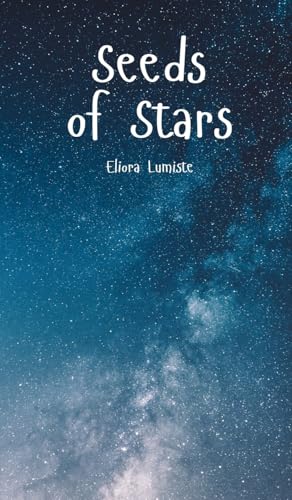 Seeds of Stars von Swan Charm Publishing