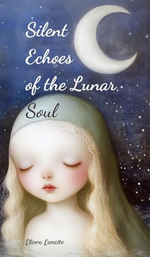 Silent Echoes of the Lunar Soul von Swan Charm