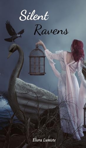 Silent Ravens von Swan Charm Publishing
