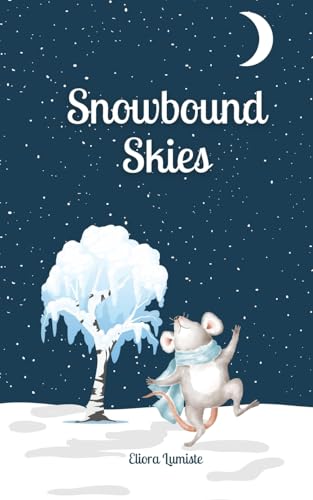 Snowbound Skies von Swan Charm Publishing