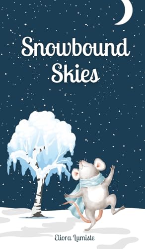 Snowbound Skies von Swan Charm Publishing