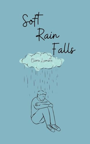 Soft Rain Falls von Swan Charm Publishing