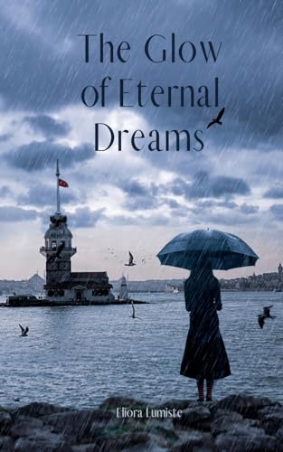 The Glow of Eternal Dreams von Swan Charm Publishing