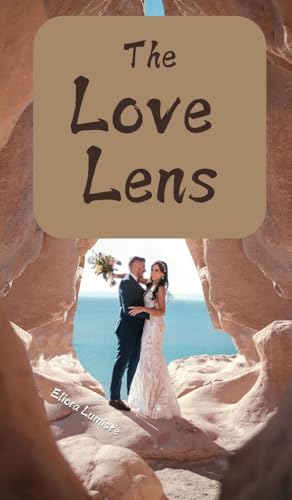 The Love Lens von Swan Charm Publishing