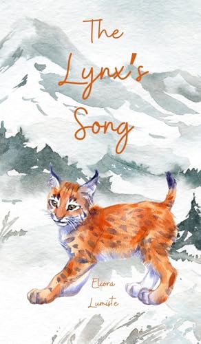 The Lynx's Song von Swan Charm Publishing