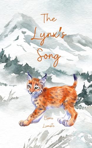 The Lynx's Song von Swan Charm Publishing