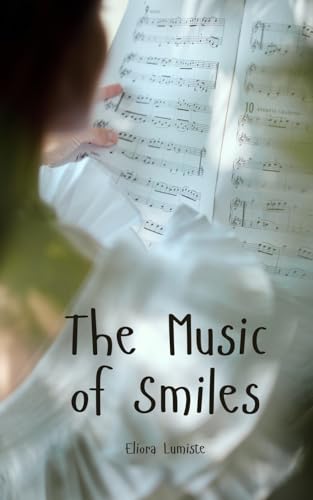 The Music of Smiles von Swan Charm Publishing