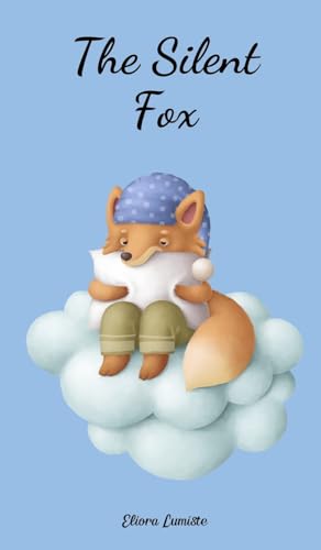 The Silent Fox von Swan Charm Publishing